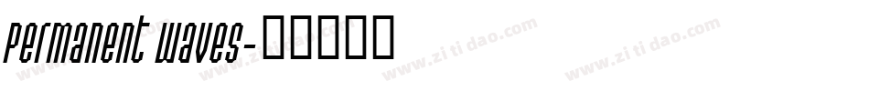 Permanent Waves字体转换